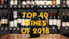 Wines Online Top 40 Wines of 2018